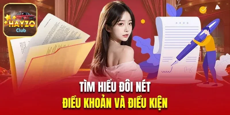Điều khoản điều kiện nhà cái Hayzo là gì? 1 Điều khoản và điều kiện cho người chơi